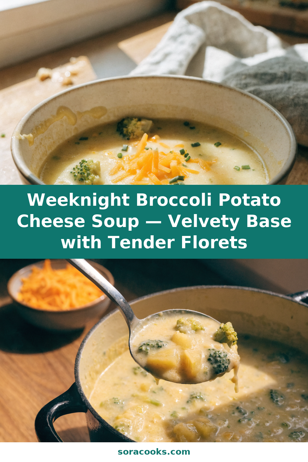 Weeknight Broccoli Potato Cheese Soup — Velvety Base with Tender Florets Pinterest recipe pin