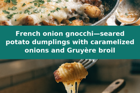 French onion gnocchi—seared potato dumplings with caramelized onions and Gruyère broil Pinterest recipe pin