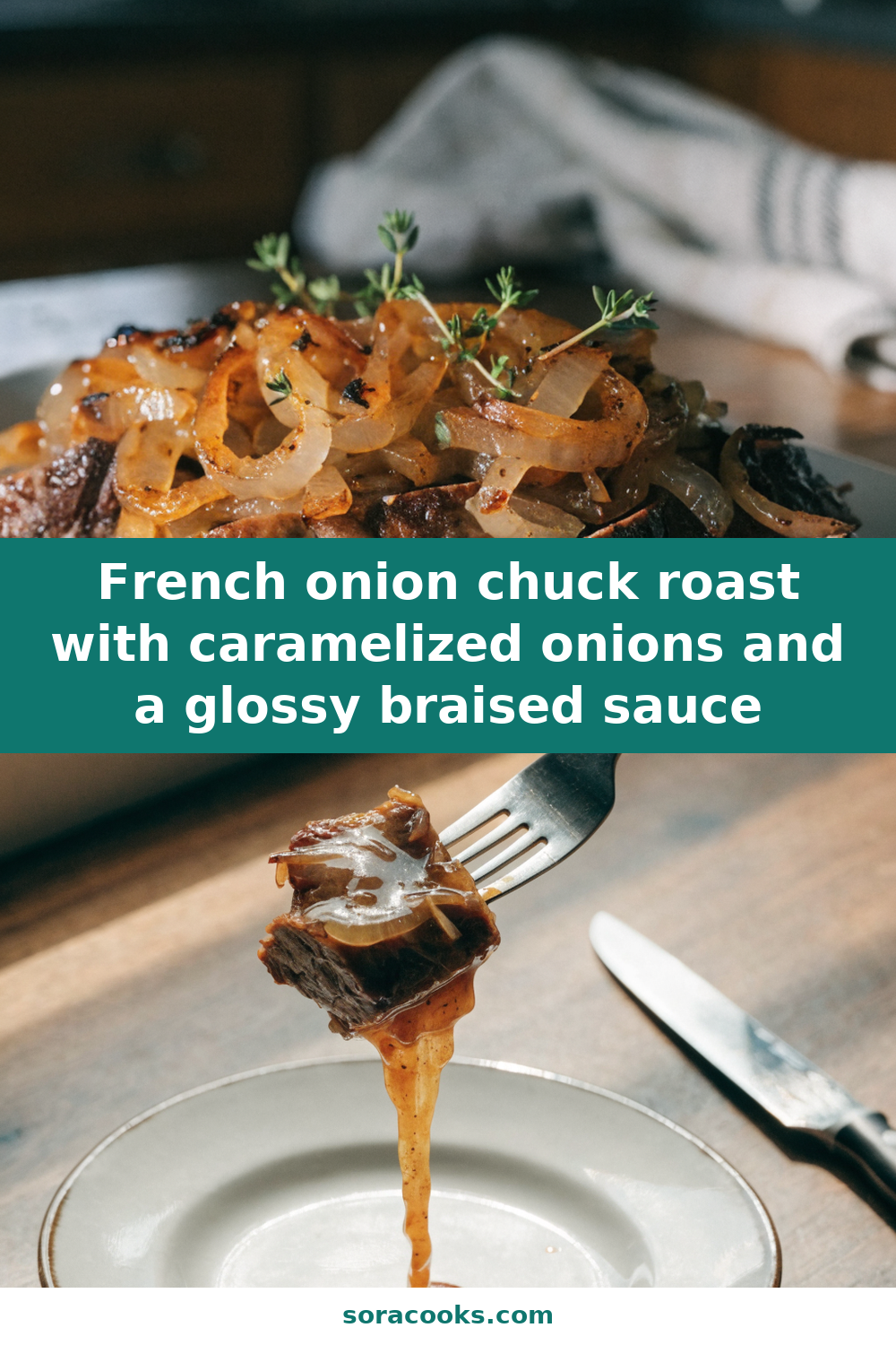 French onion chuck roast with caramelized onions and a glossy braised sauce Pinterest recipe pin