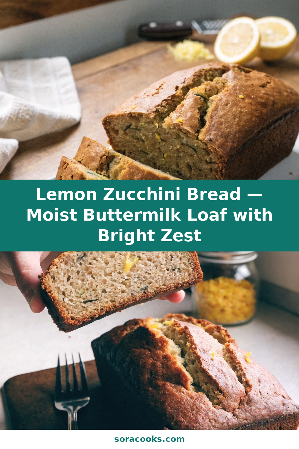 Lemon Zucchini Bread — Moist Buttermilk Loaf with Bright Zest Pinterest recipe pin